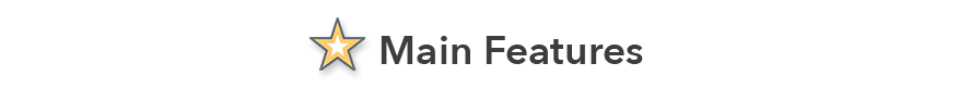 Main features